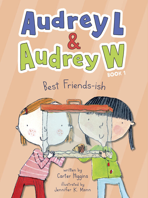 Title details for Audrey L and Audrey W by Carter Higgins - Available